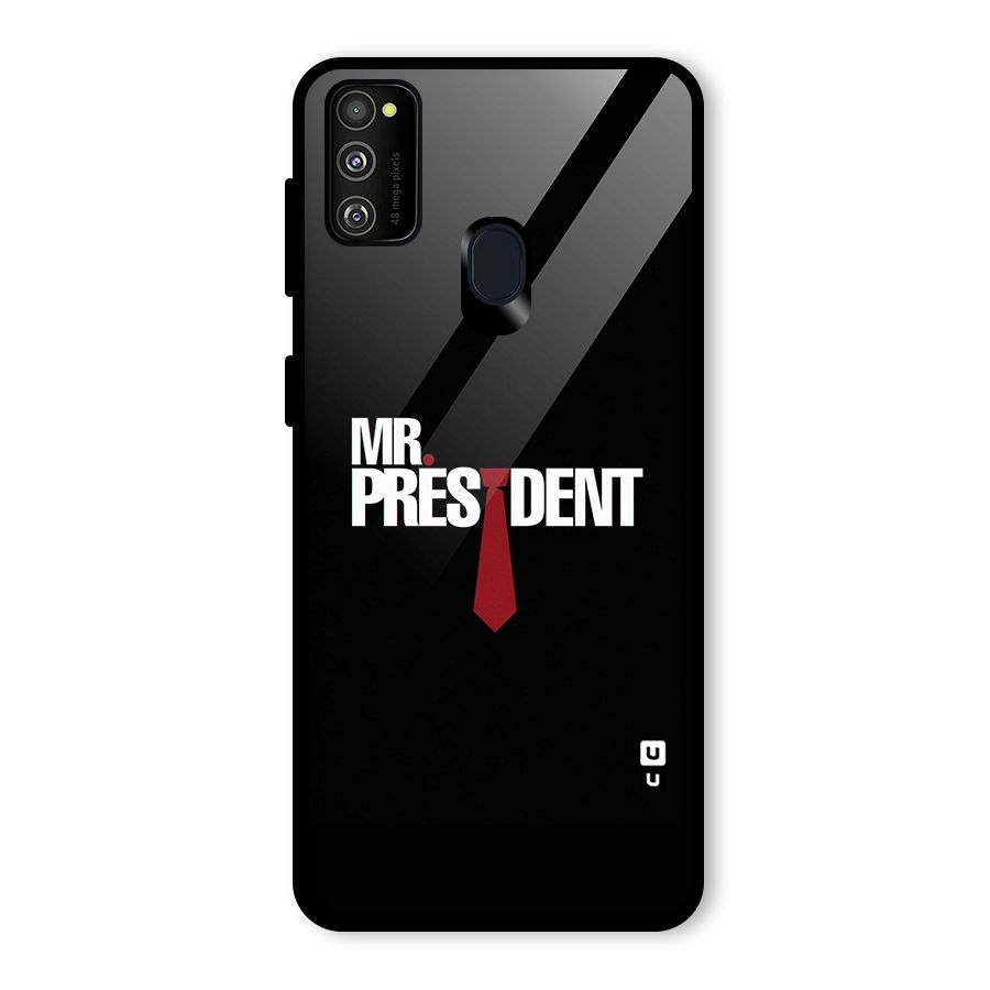 Mr President Glass Back Case for Galaxy M30s