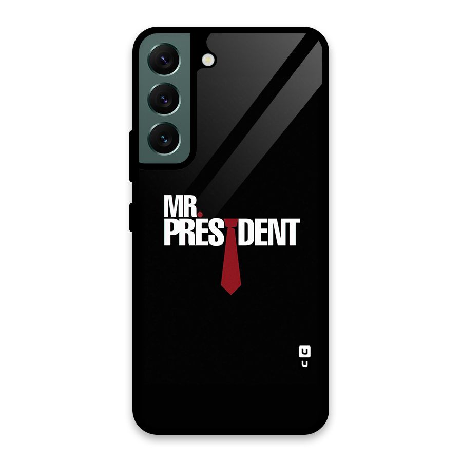 Mr President Glass Back Case for Galaxy S22 5G
