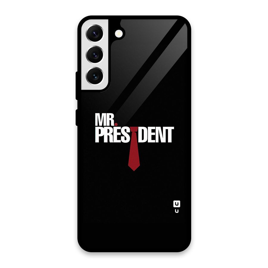 Mr President Glass Back Case for Galaxy S22 Plus 5G
