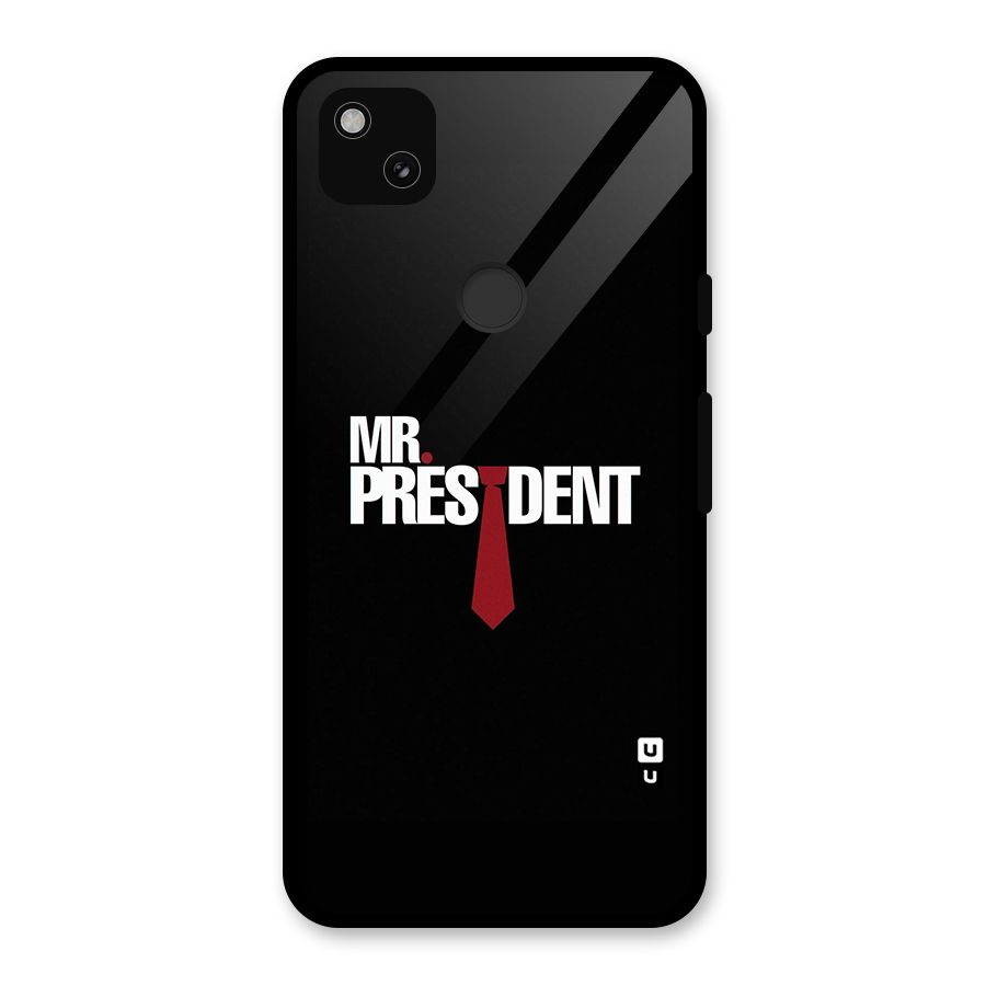 Mr President Glass Back Case for Google Pixel 4a