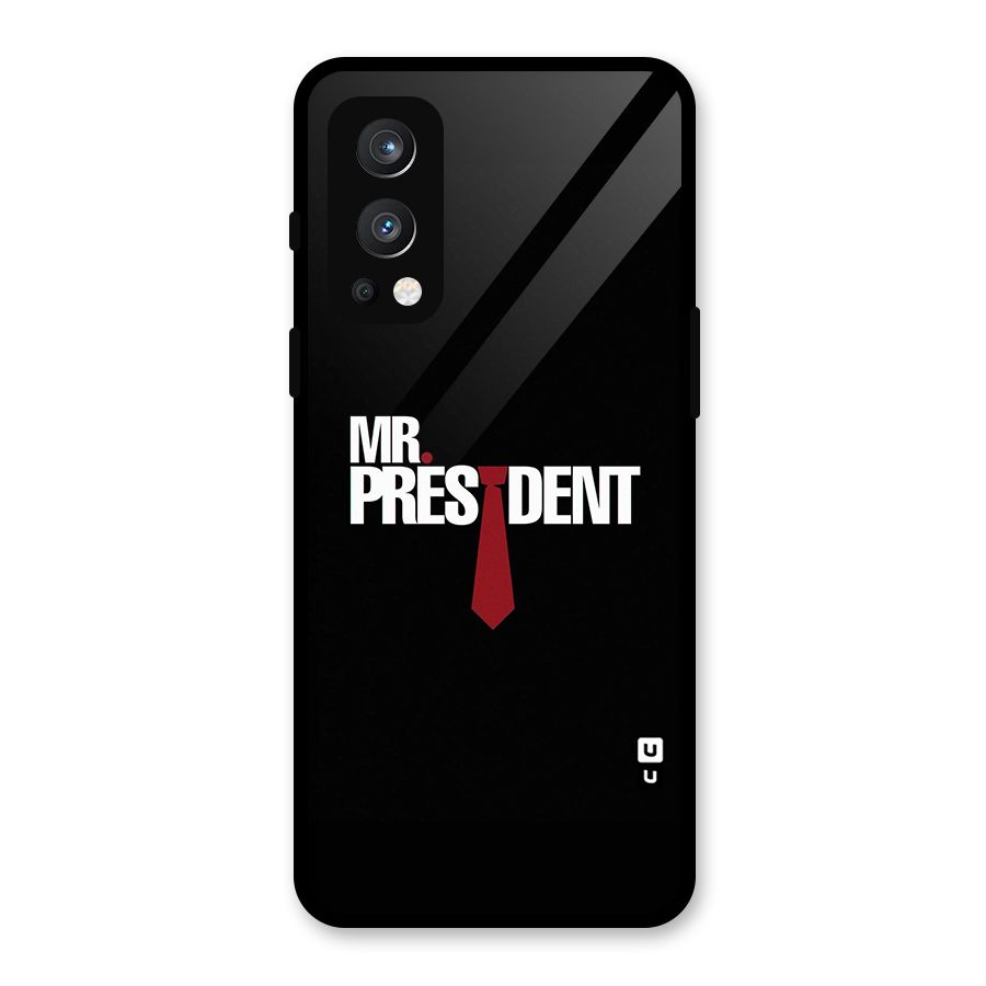 Mr President Glass Back Case for OnePlus Nord 2 5G