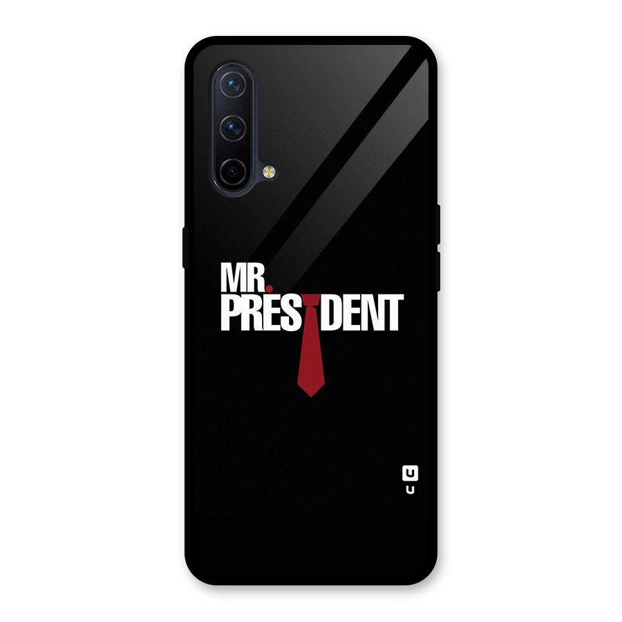 Mr President Glass Back Case for OnePlus Nord CE 5G