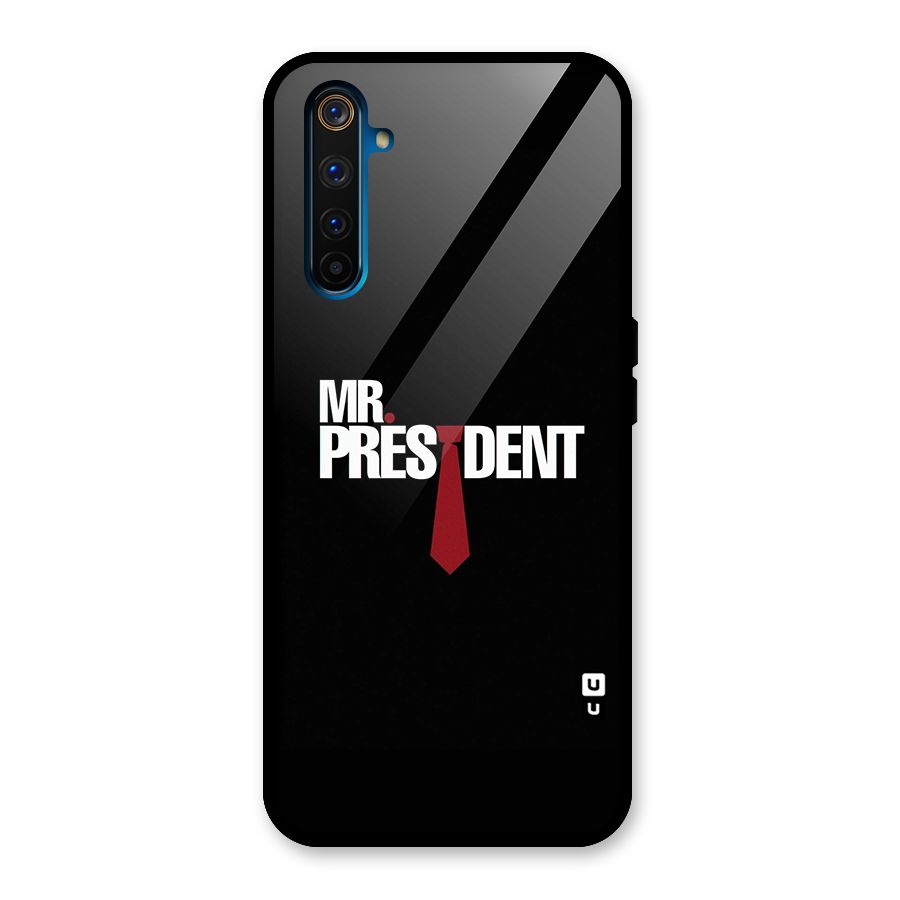 Mr President Glass Back Case for Realme 6 Pro