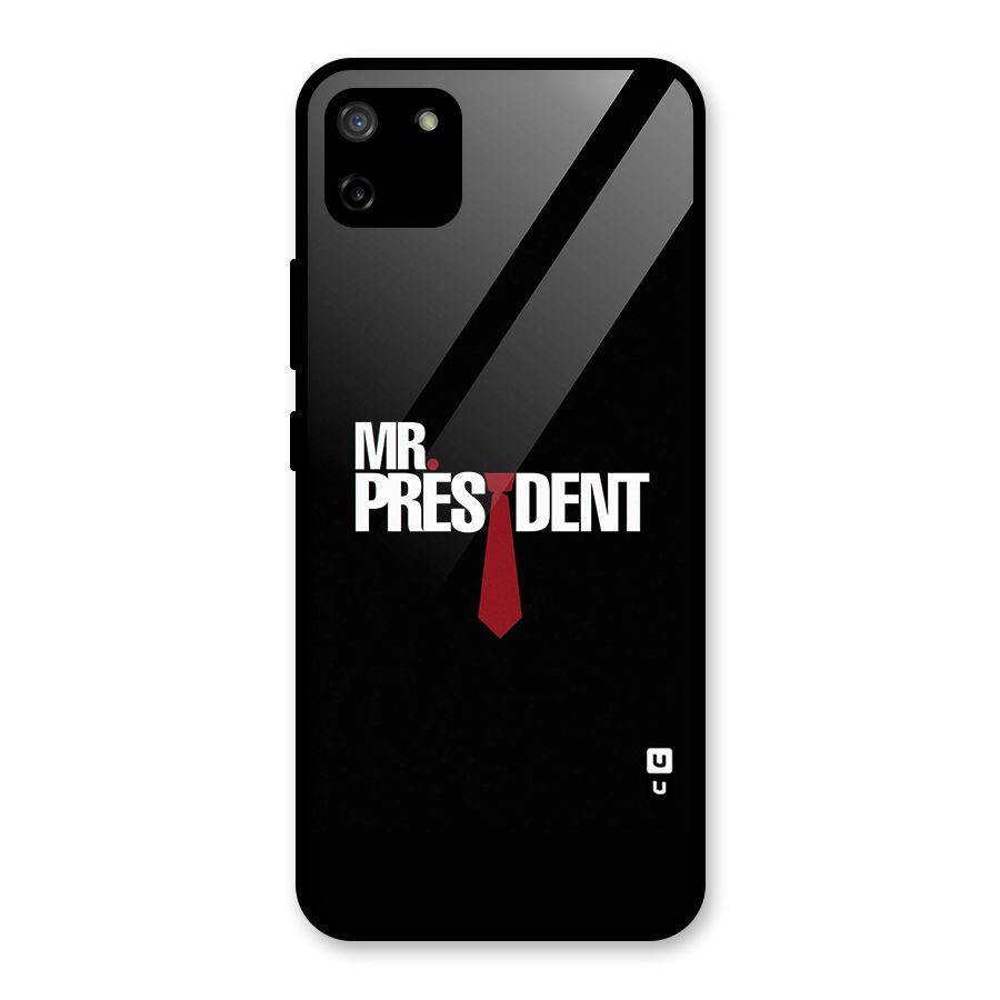 Mr President Glass Back Case for Realme C11