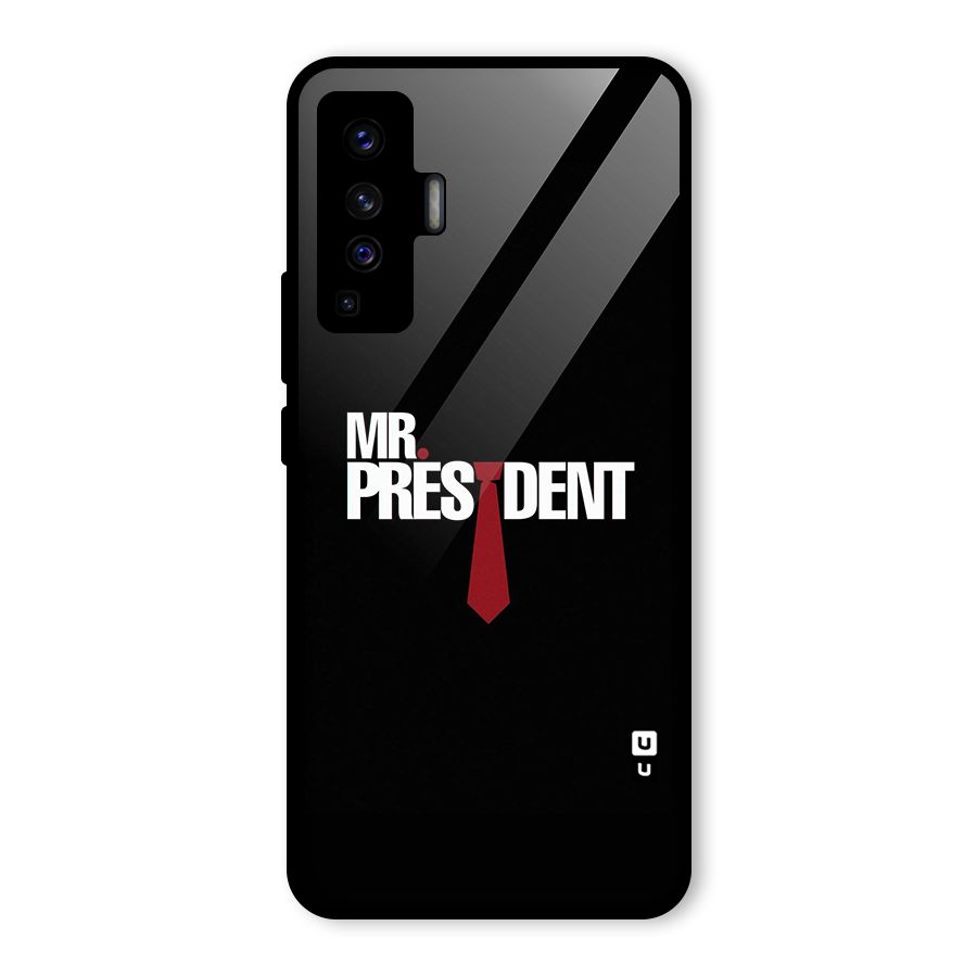 Mr President Glass Back Case for Vivo X50