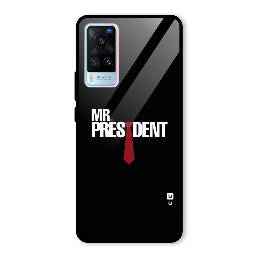 Mr President Glass Back Case for Vivo X60