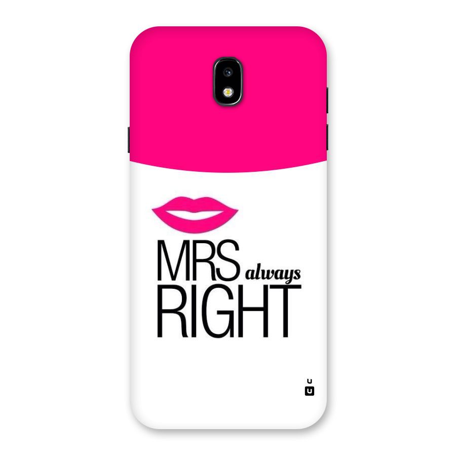 Mrs always right Back Case for Galaxy J7 Pro