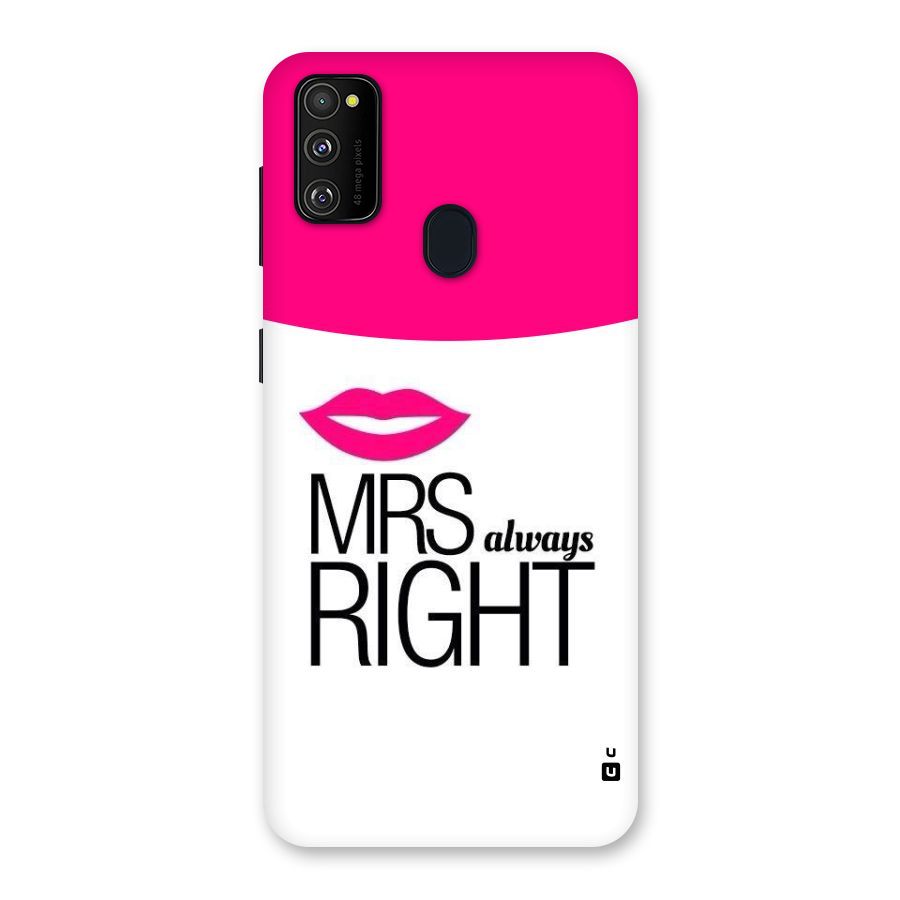 Mrs always right Back Case for Galaxy M30s