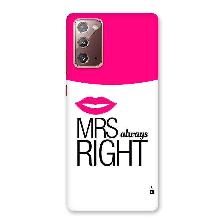 Mrs always right Back Case for Galaxy Note 20