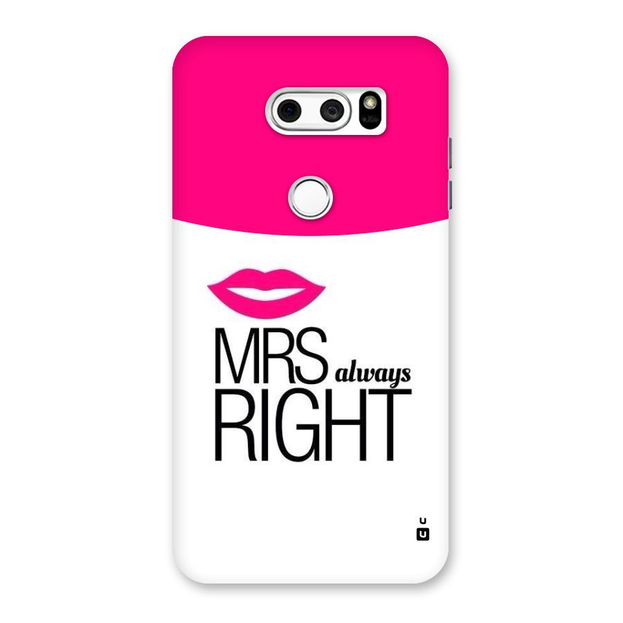Mrs always right Back Case for LG V30