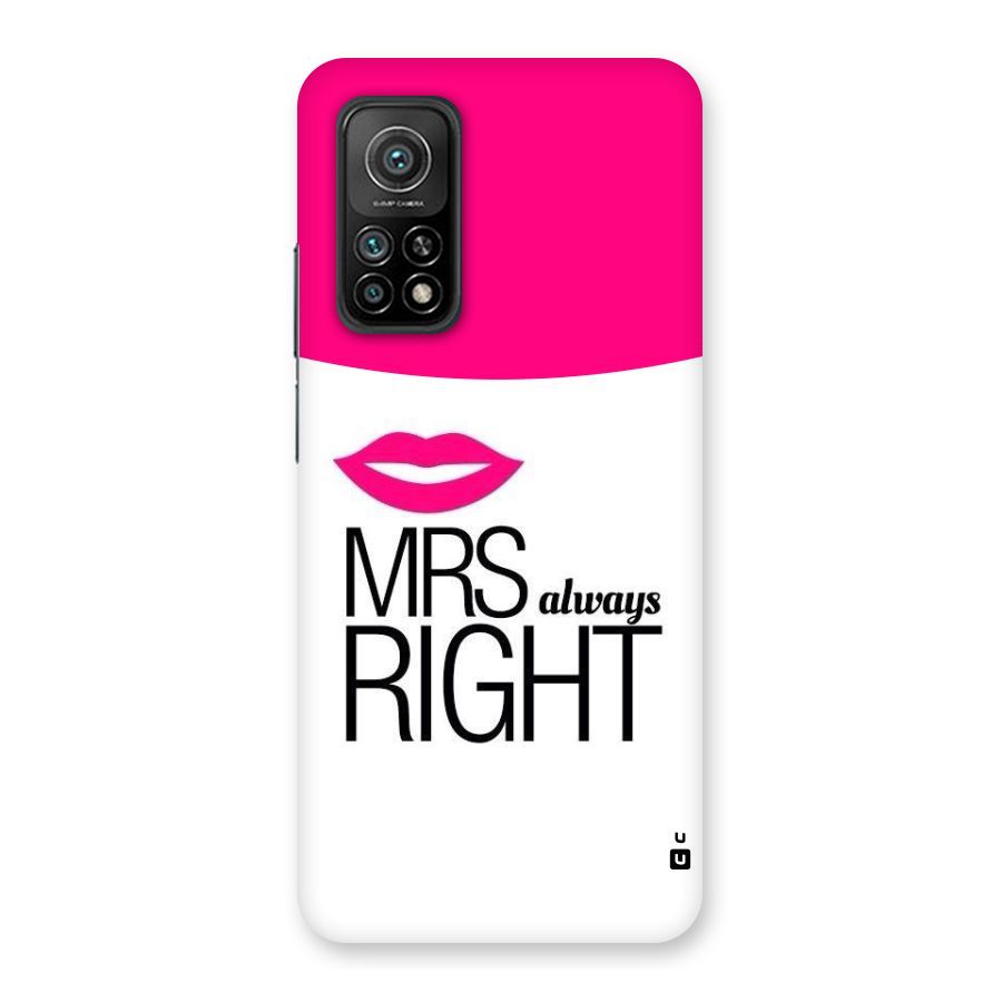 Mrs always right Back Case for Mi 10T Pro 5G