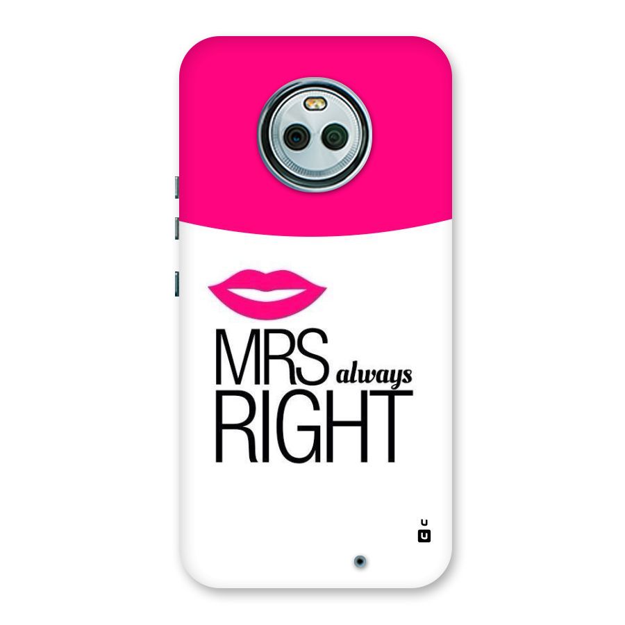 Mrs always right Back Case for Moto X4