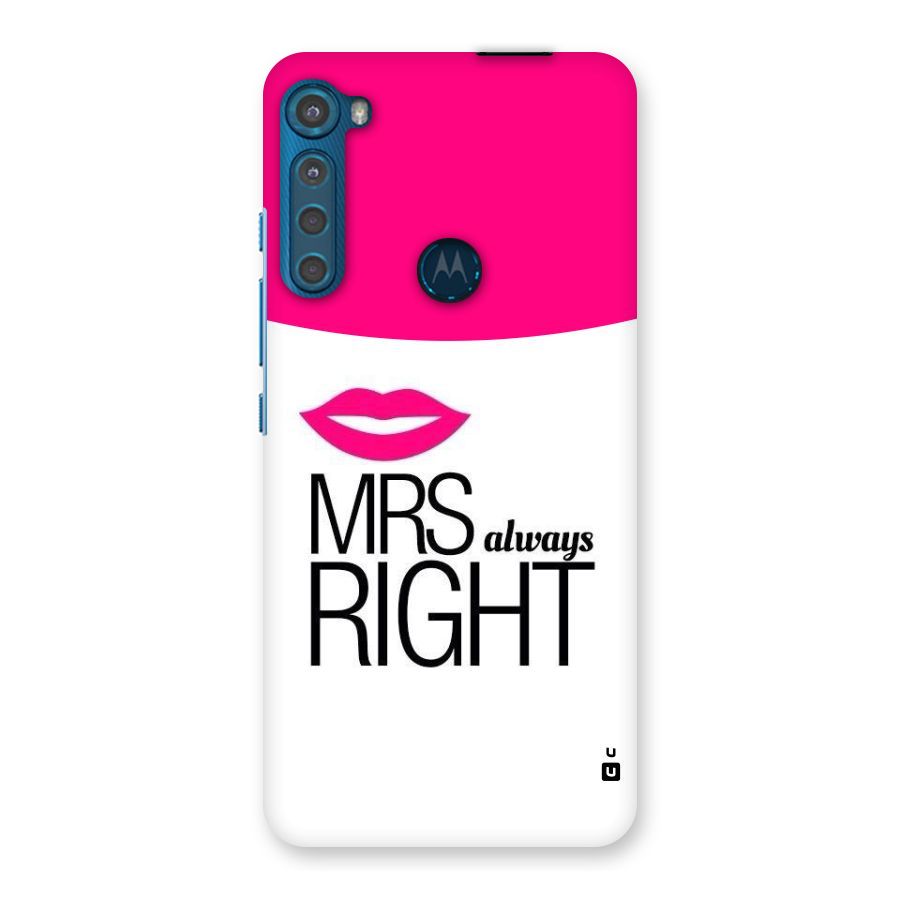 Mrs always right Back Case for Motorola One Fusion Plus