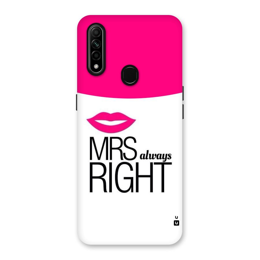 Mrs always right Back Case for Oppo A31