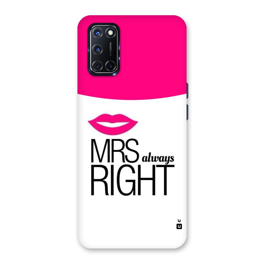 Mrs always right Back Case for Oppo A52
