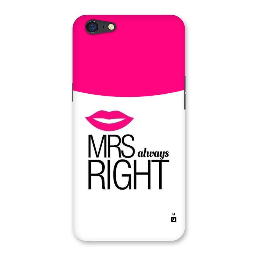Mrs always right Back Case for Oppo A71