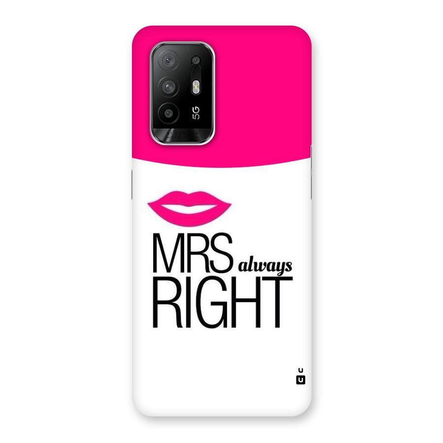 Mrs always right Back Case for Oppo F19 Pro Plus 5G