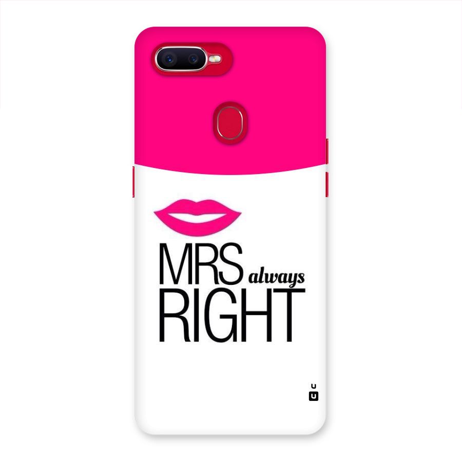 Mrs always right Back Case for Oppo F9 Pro
