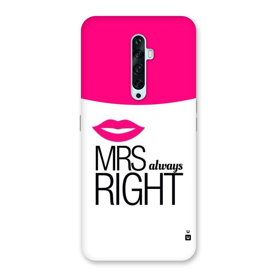 Mrs always right Back Case for Oppo Reno2 F