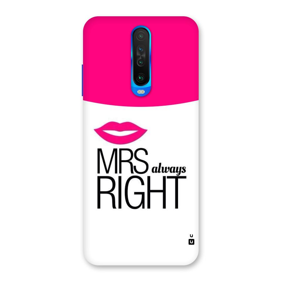 Mrs always right Back Case for Poco X2