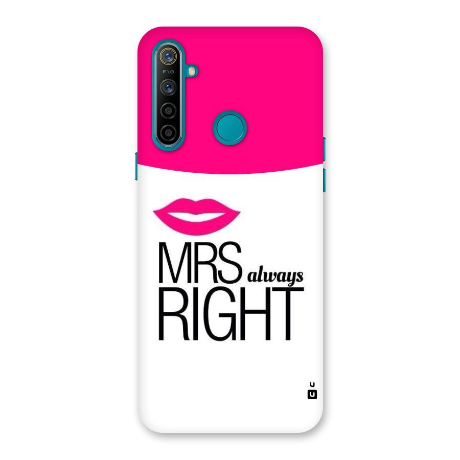 Mrs always right Back Case for Realme 5i