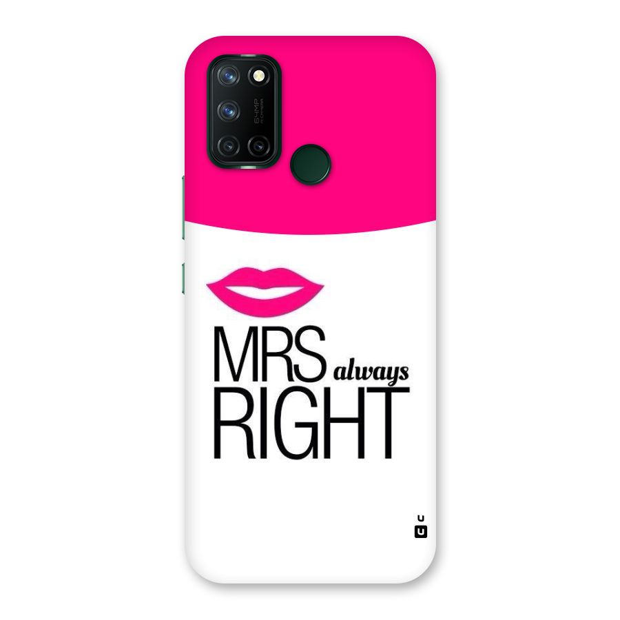 Mrs always right Back Case for Realme 7i