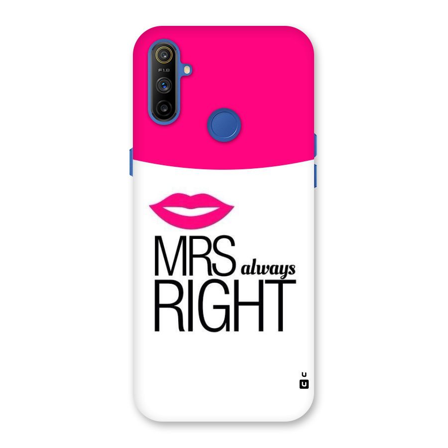 Mrs always right Back Case for Realme Narzo 10A