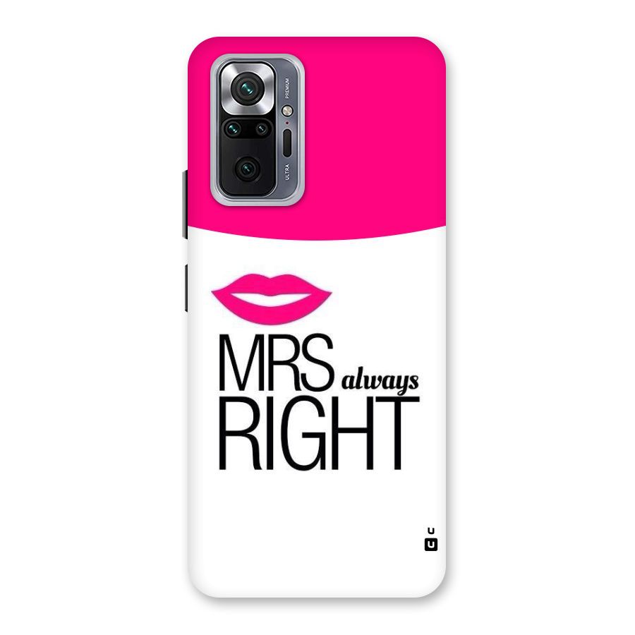 Mrs always right Back Case for Redmi Note 10 Pro