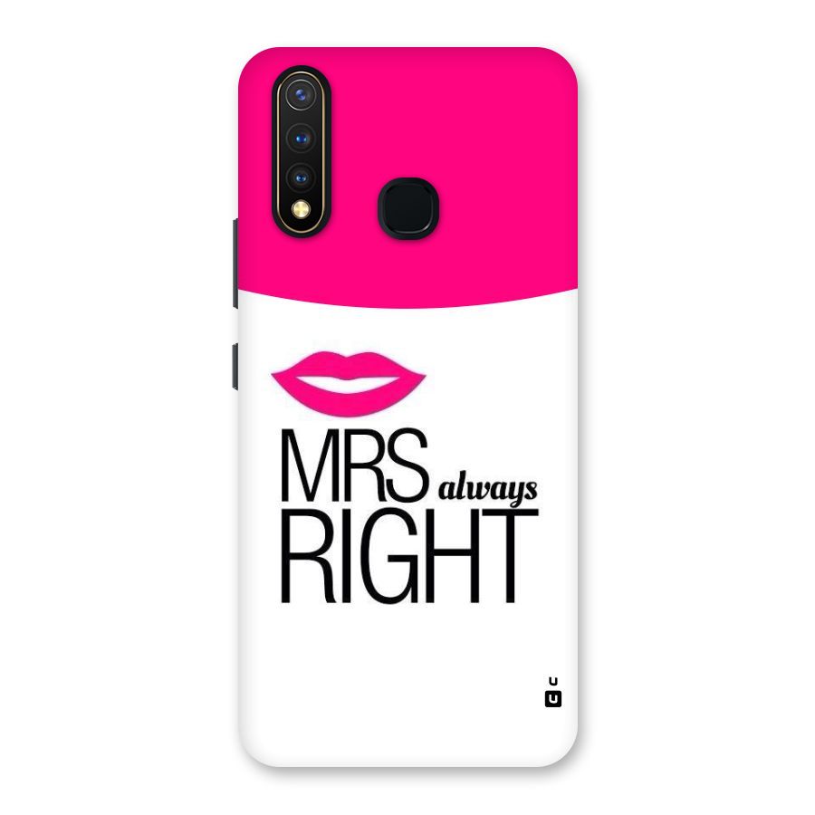 Mrs always right Back Case for Vivo U20