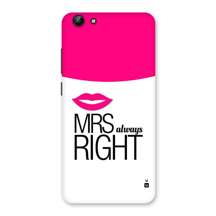 Mrs always right Back Case for Vivo Y69