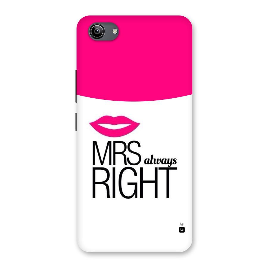Mrs always right Back Case for Vivo Y81i