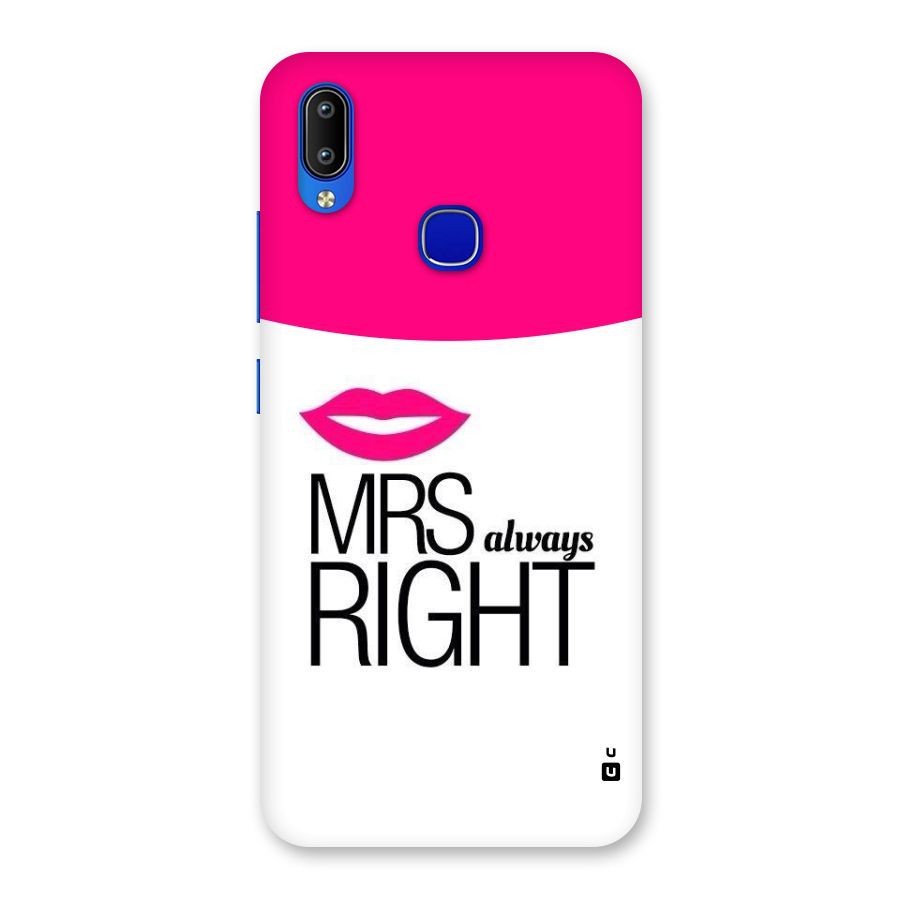 Mrs always right Back Case for Vivo Y91