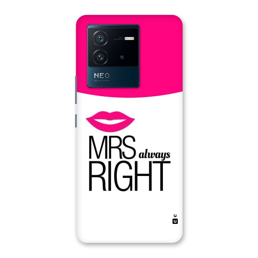 Mrs always right Back Case for Vivo iQOO Neo 6 5G