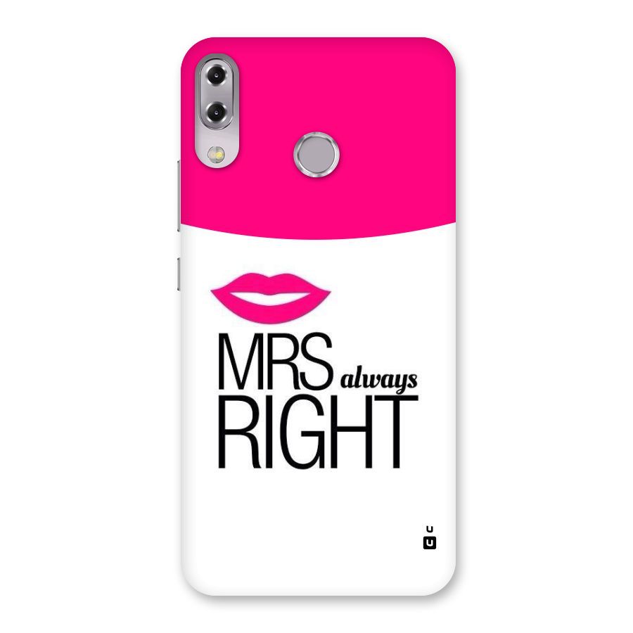 Mrs always right Back Case for Zenfone 5Z