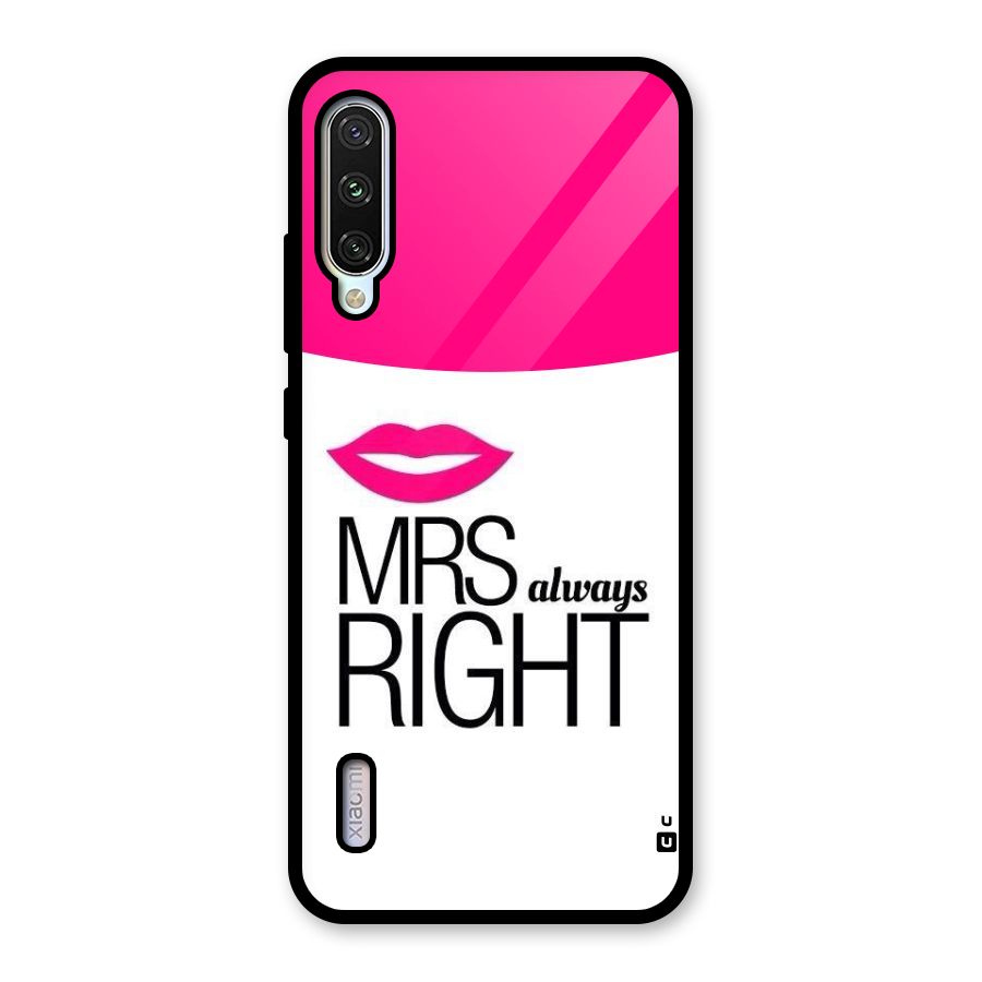 Mrs always right Glass Back Case for Mi A3