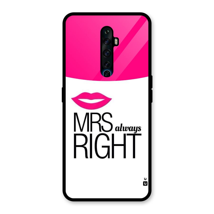 Mrs always right Glass Back Case for Oppo Reno2 F