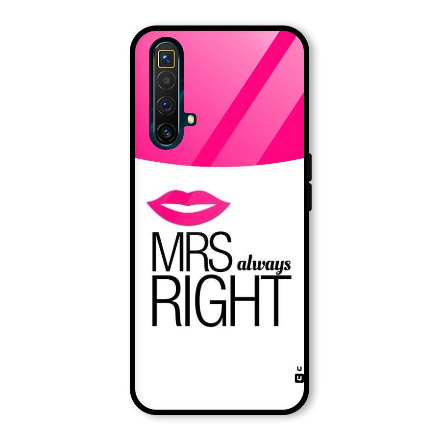 Mrs always right Glass Back Case for Realme X3