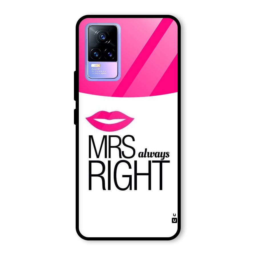 Mrs always right Glass Back Case for Vivo Y73