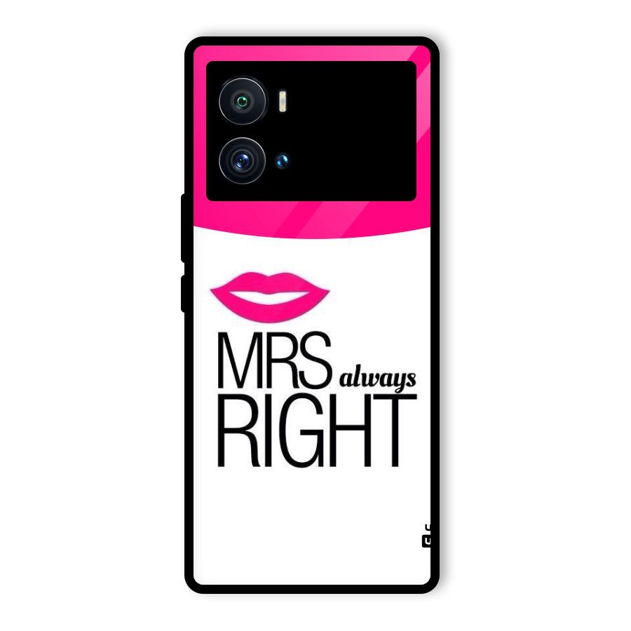 Mrs always right Glass Back Case for Vivo iQOO 9 Pro