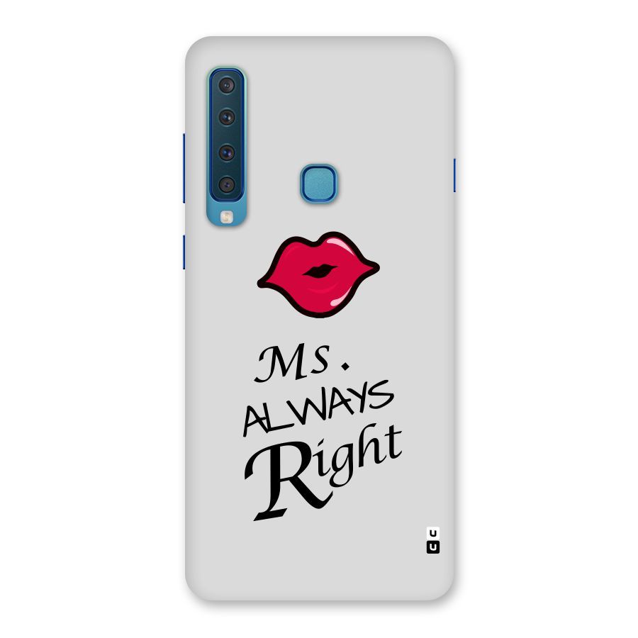 Ms. Always Right. Back Case for Galaxy A9 (2018)