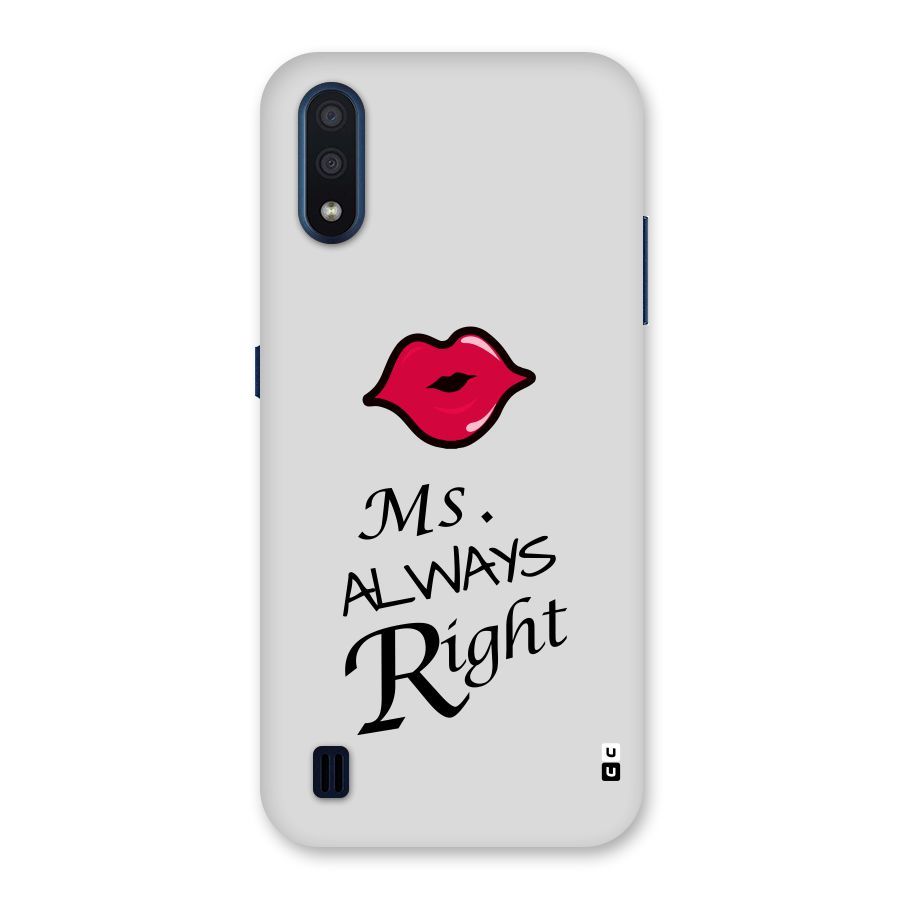 Ms. Always Right. Back Case for Galaxy M01