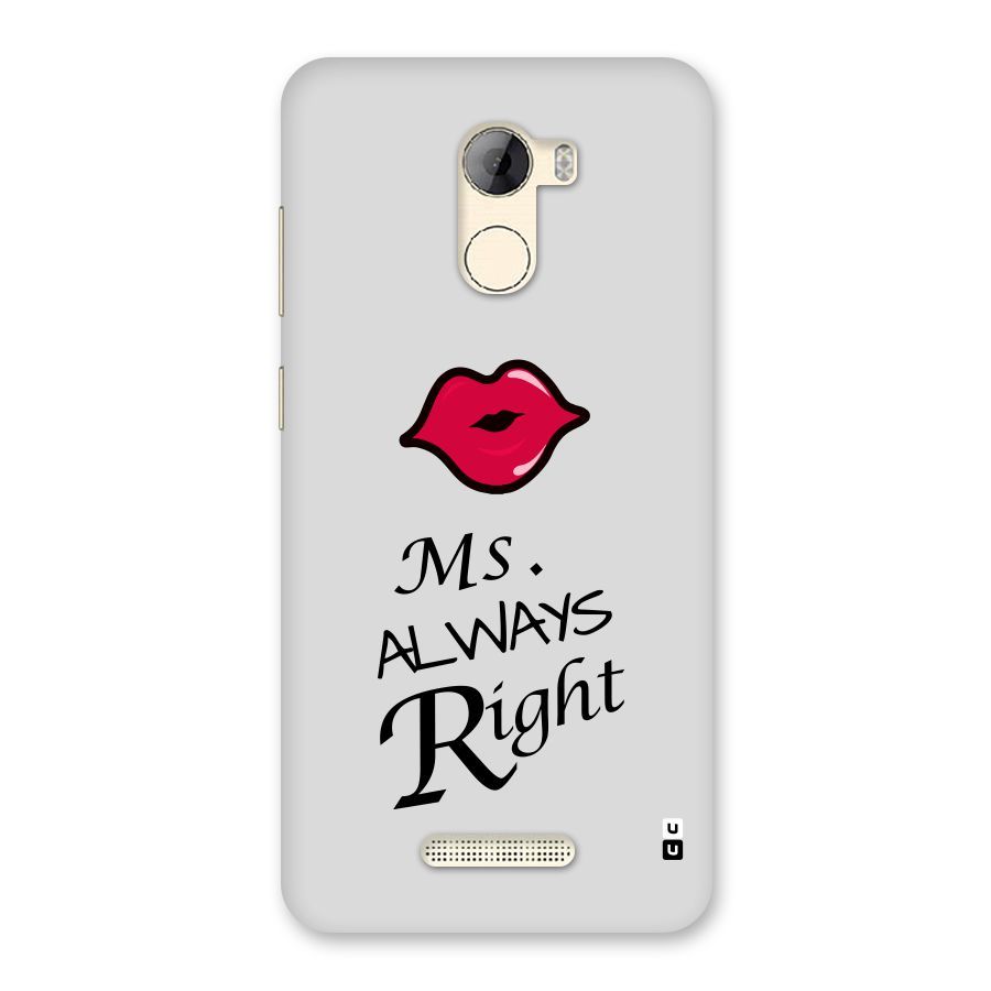 Ms. Always Right. Back Case for Gionee A1 LIte
