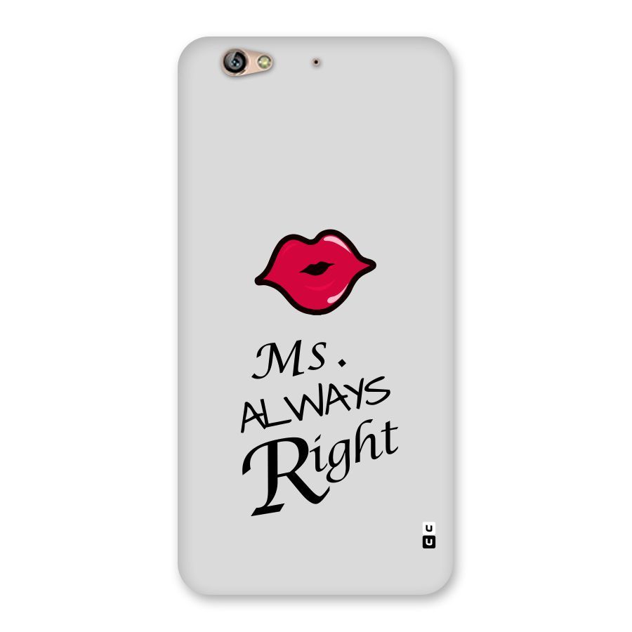 Ms. Always Right. Back Case for Gionee S6