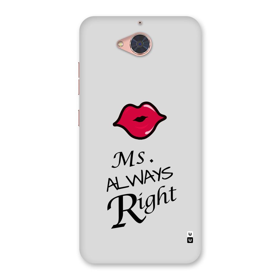 Ms. Always Right. Back Case for Gionee S6 Pro