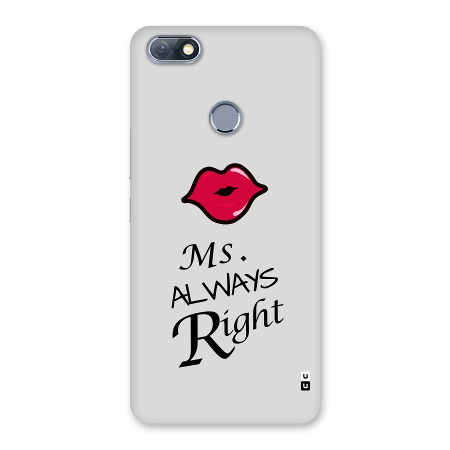 Ms. Always Right. Back Case for Infinix Note 5