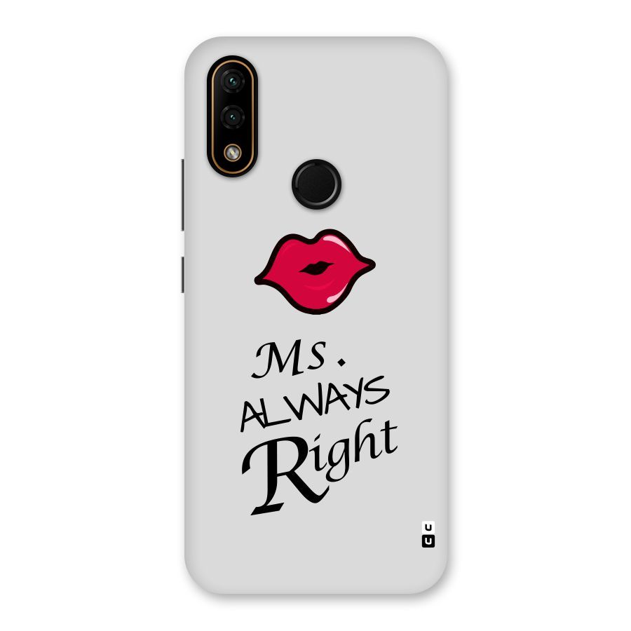 Ms. Always Right. Back Case for Lenovo A6 Note