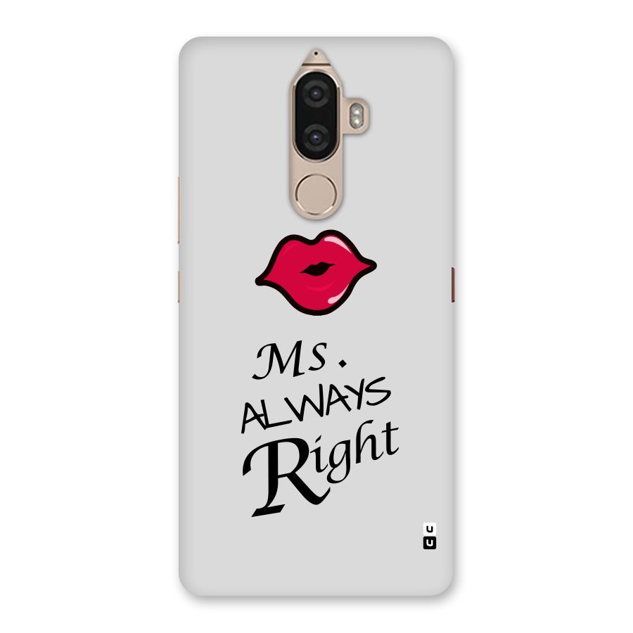 Ms. Always Right. Back Case for Lenovo K8 Note