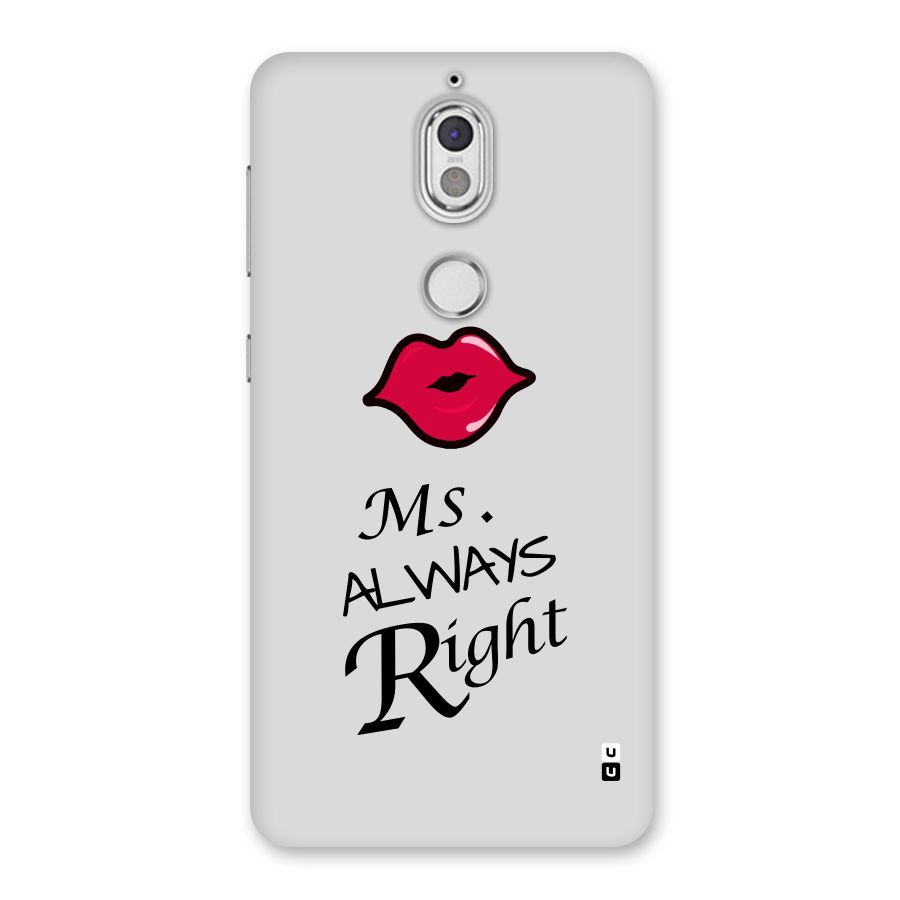 Ms. Always Right. Back Case for Nokia 7