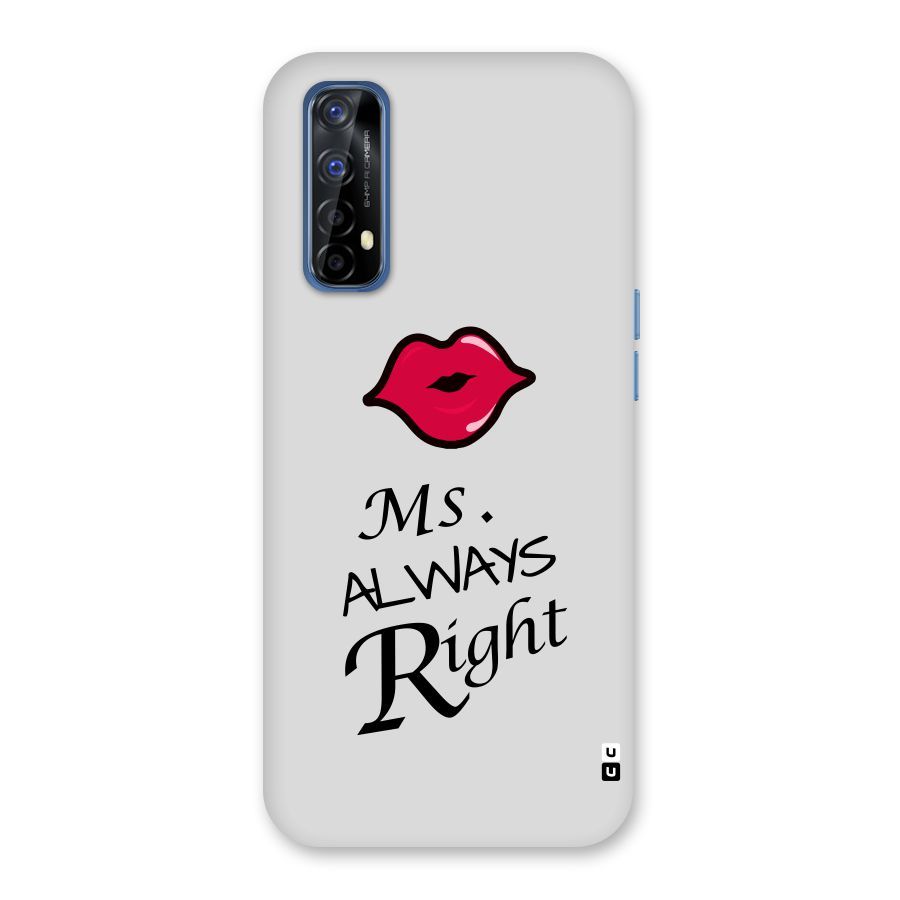 Ms. Always Right. Back Case for Realme Narzo 20 Pro