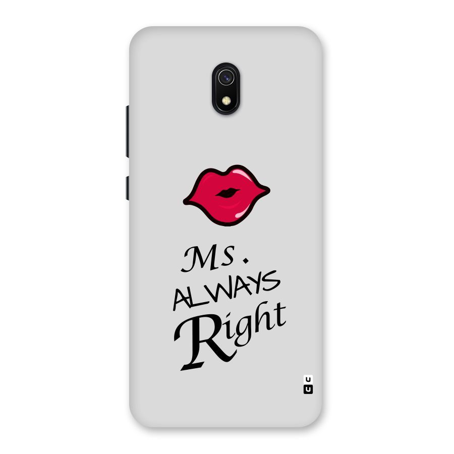 Ms. Always Right. Back Case for Redmi 8A